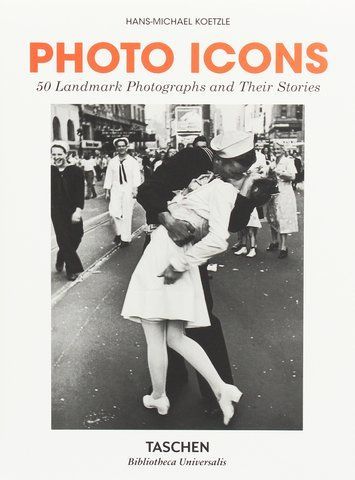 Книга Photo Icons. 50 Landmark Photographs and Their Stories - обкладинка