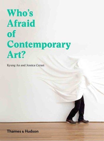 Книга Who's Afraid of Contemporary Art? - обкладинка