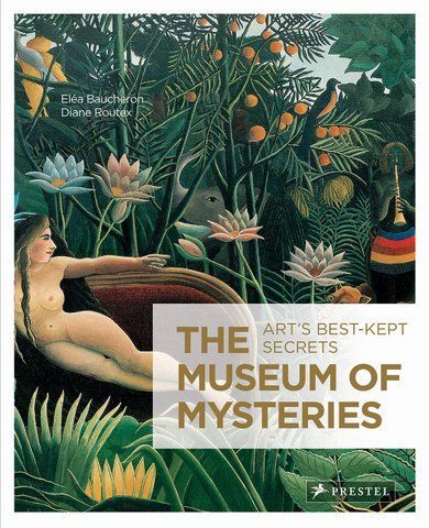 Книга The Museum of Mysteries: Art's best kept secrets - обкладинка