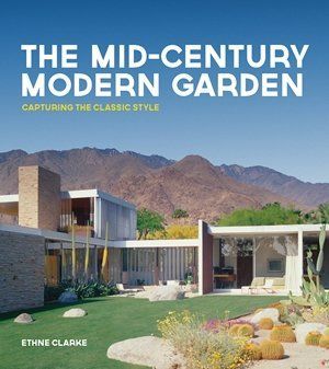 Книга The Mid-Century Modern Garden - обкладинка