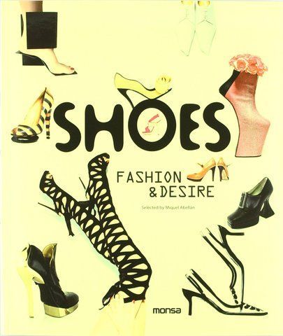 Книга Shoes. Fashion & Desire - обкладинка