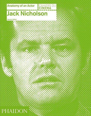 Книга Jack Nicholson: Anatomy of an Actor - обкладинка